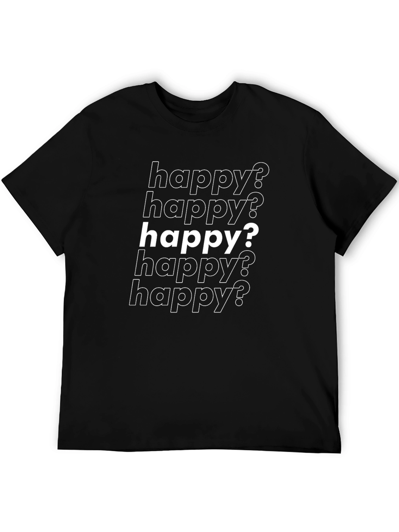 Happy? Graphic Print Black T-Shirt