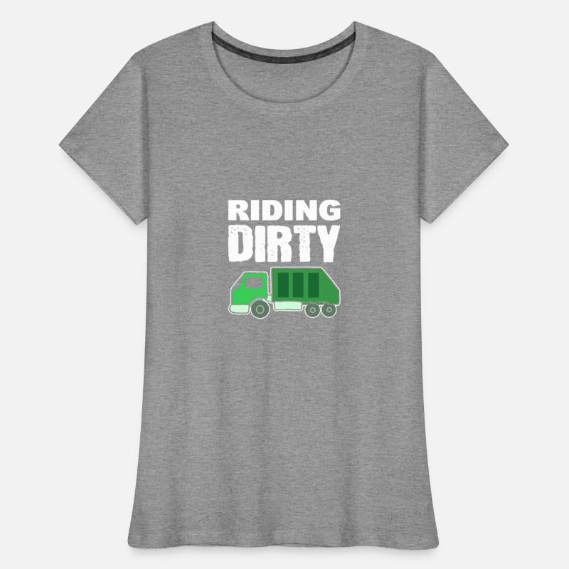Riding Dirty Garbage Truck Driver Gift