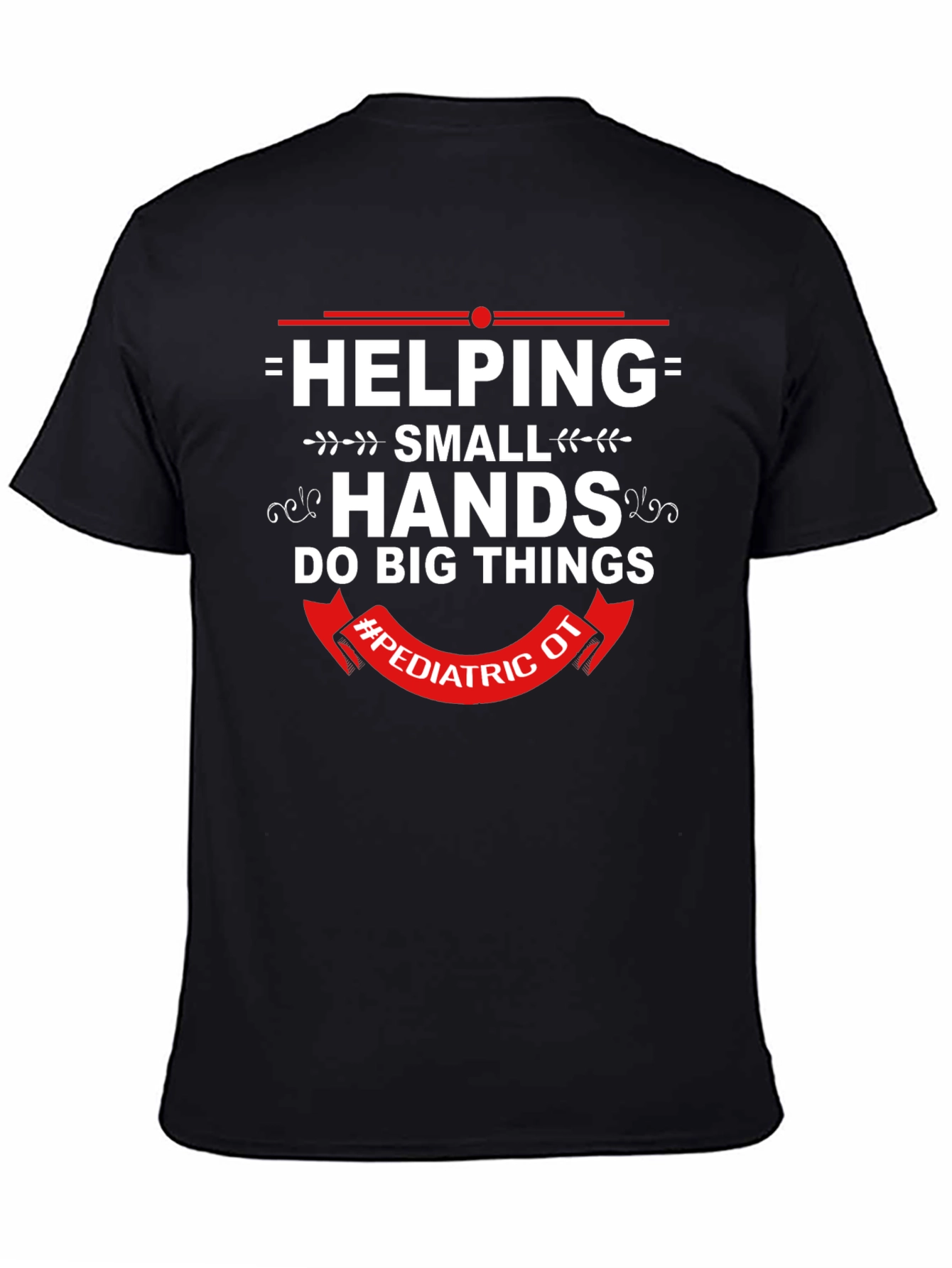 Helping Small Hands T-Shirt