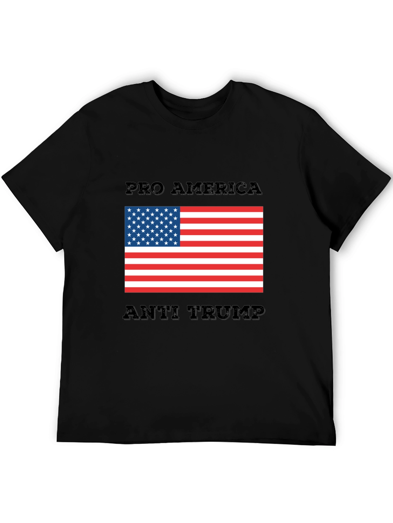 Pro America Anti Trump Graphic T-Shirt