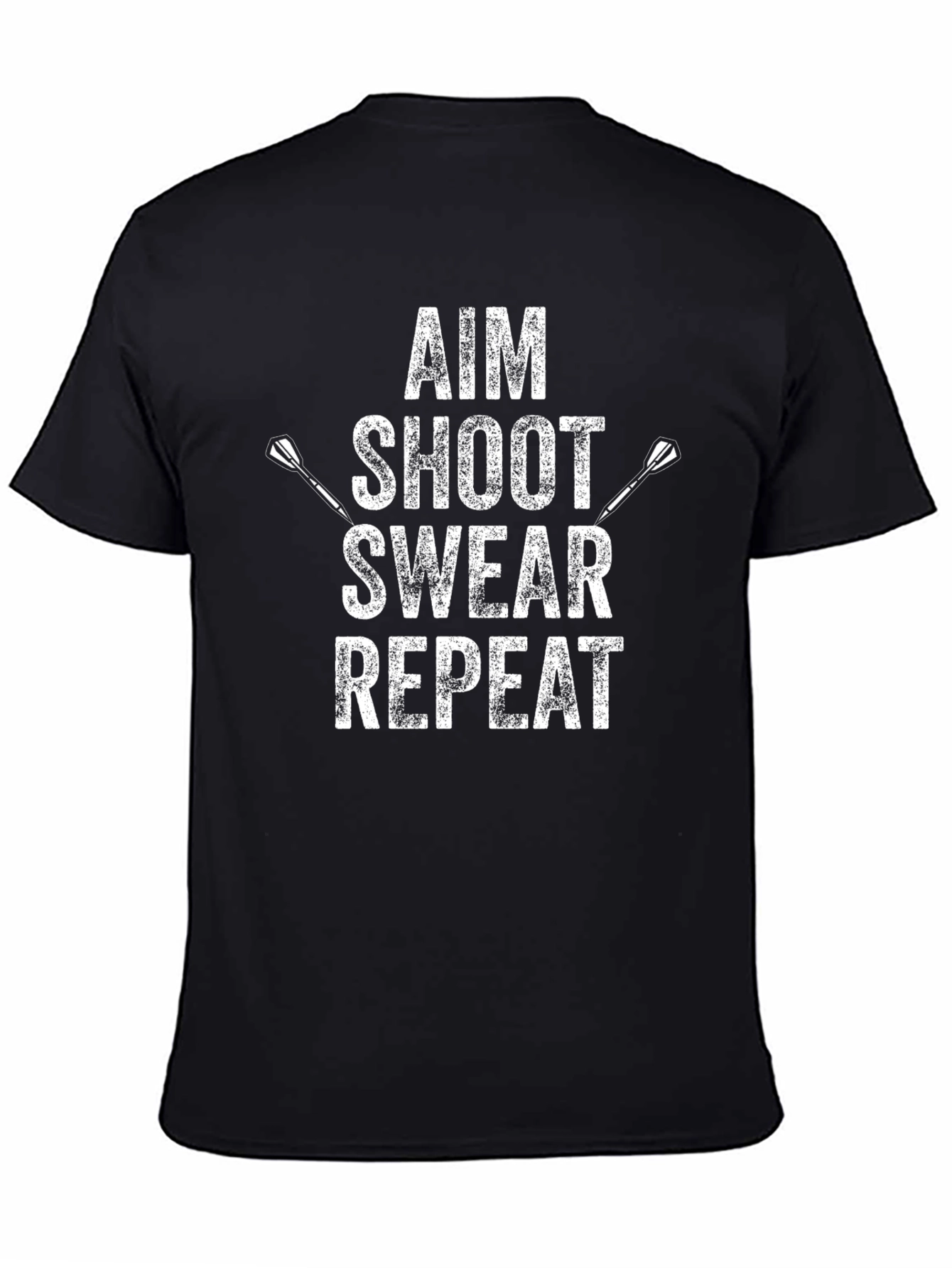 Aim Shoot Swear Repeat Dart T-Shirt