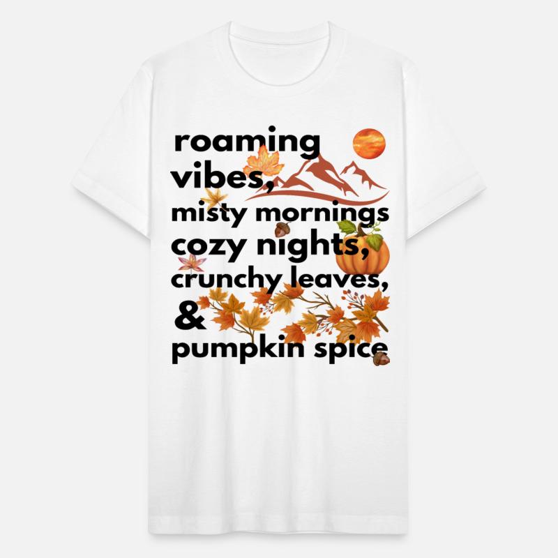 roaming vibes misty mornings cozy nights crunchy