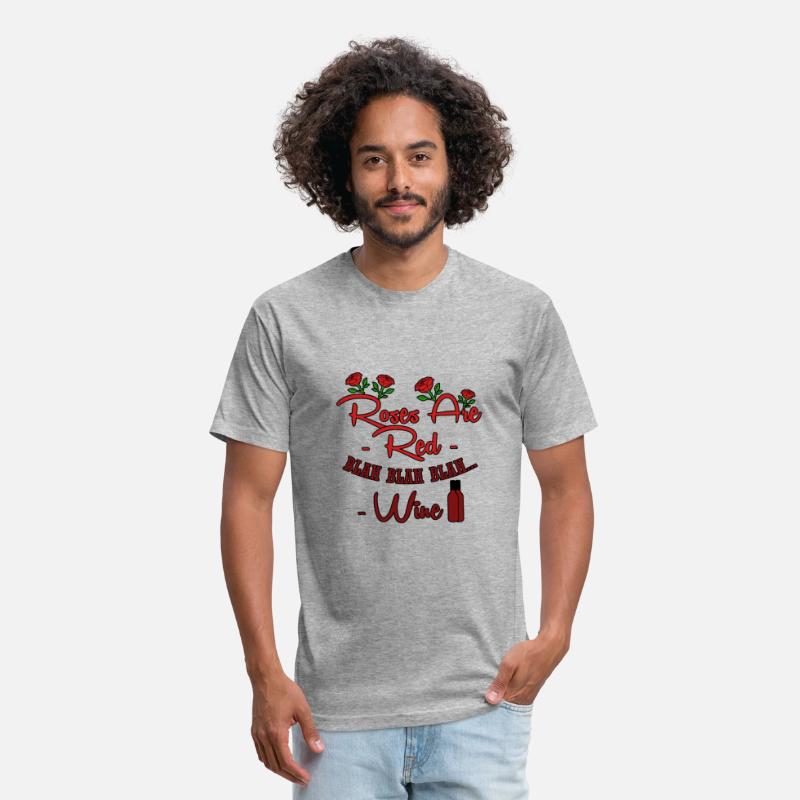 Roses are Red Blah Blah Blah Wine Funny Unisex