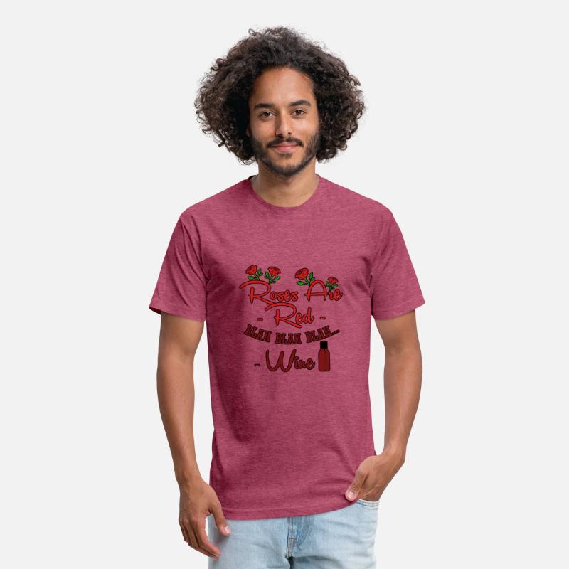 Roses are Red Blah Blah Blah Wine Funny Unisex