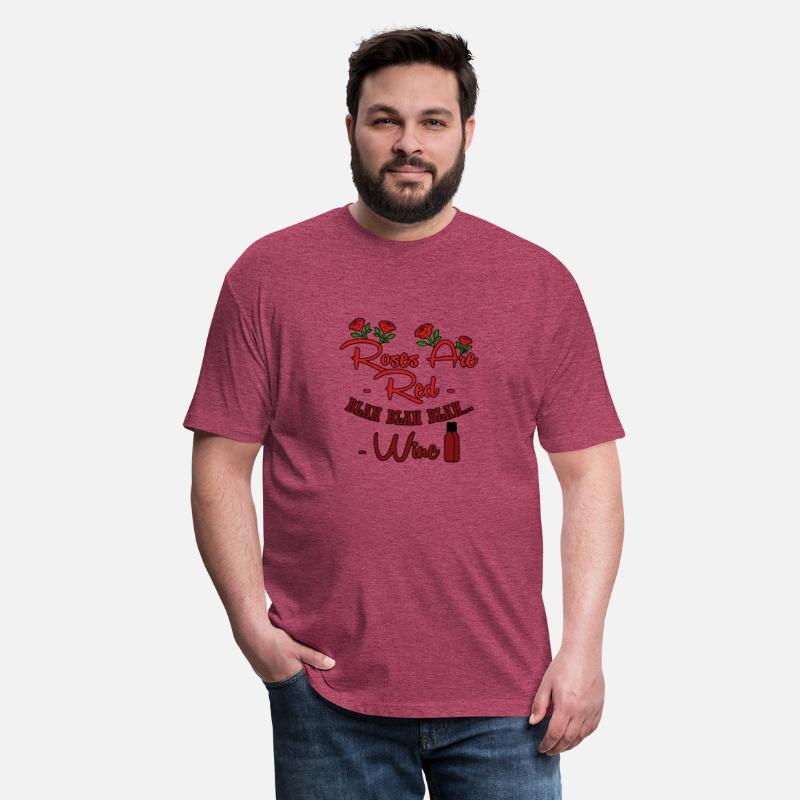 Roses are Red Blah Blah Blah Wine Funny Unisex