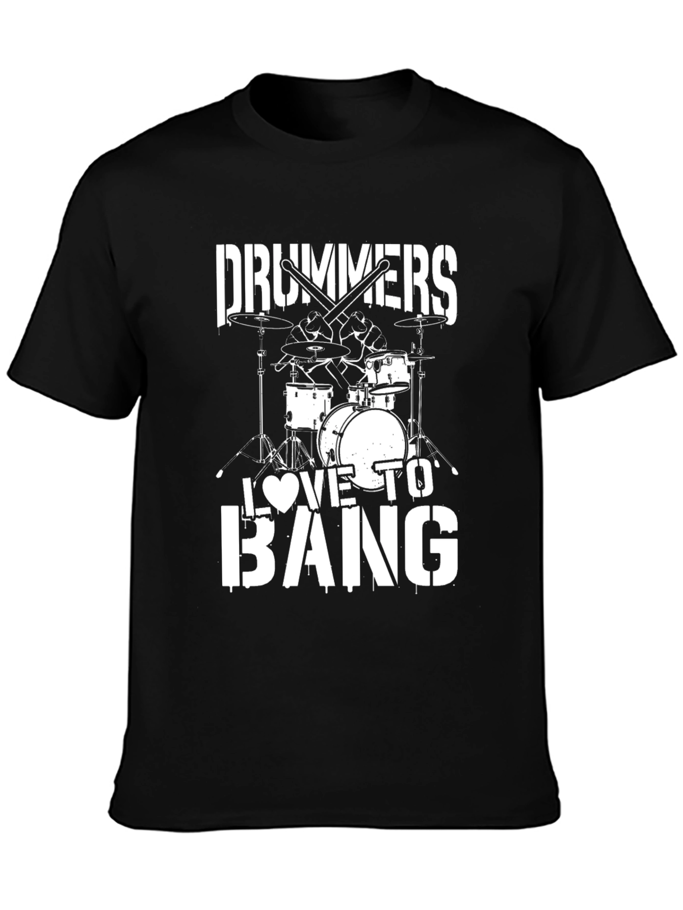 Drummers Love to Bang T-Shirt