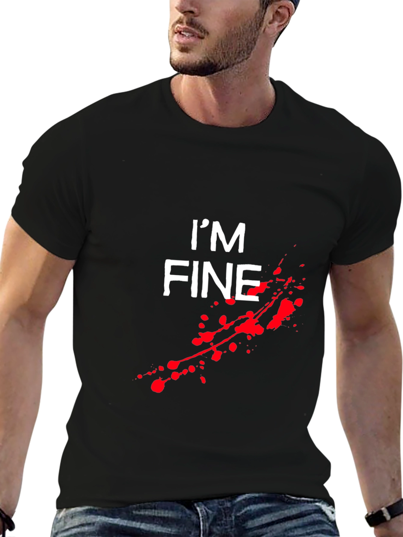 Im Fine T-Shirt - Funny Graphic Tee