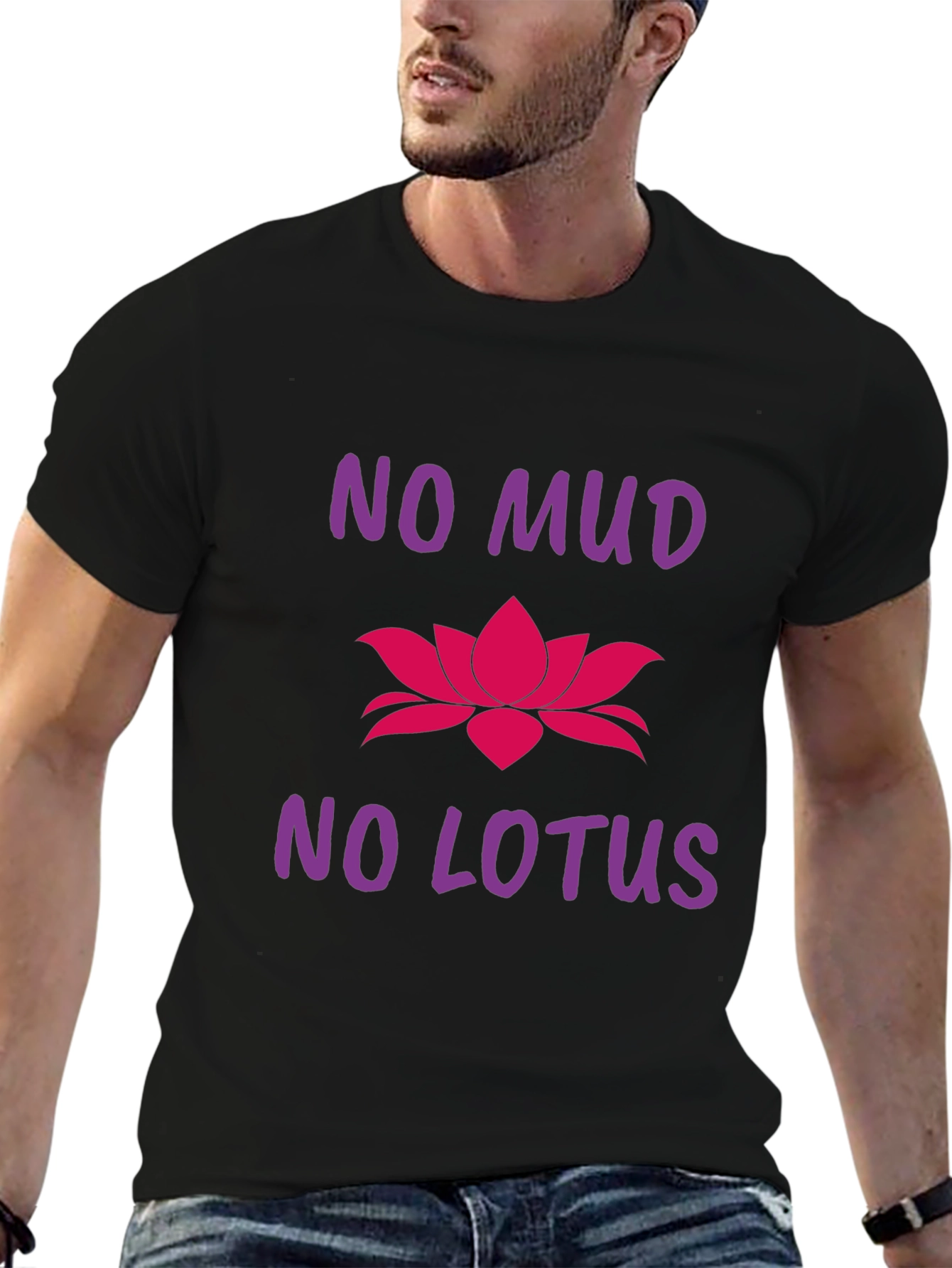 No Mud No Lotus Graphic T-Shirt - Inspiring Tee