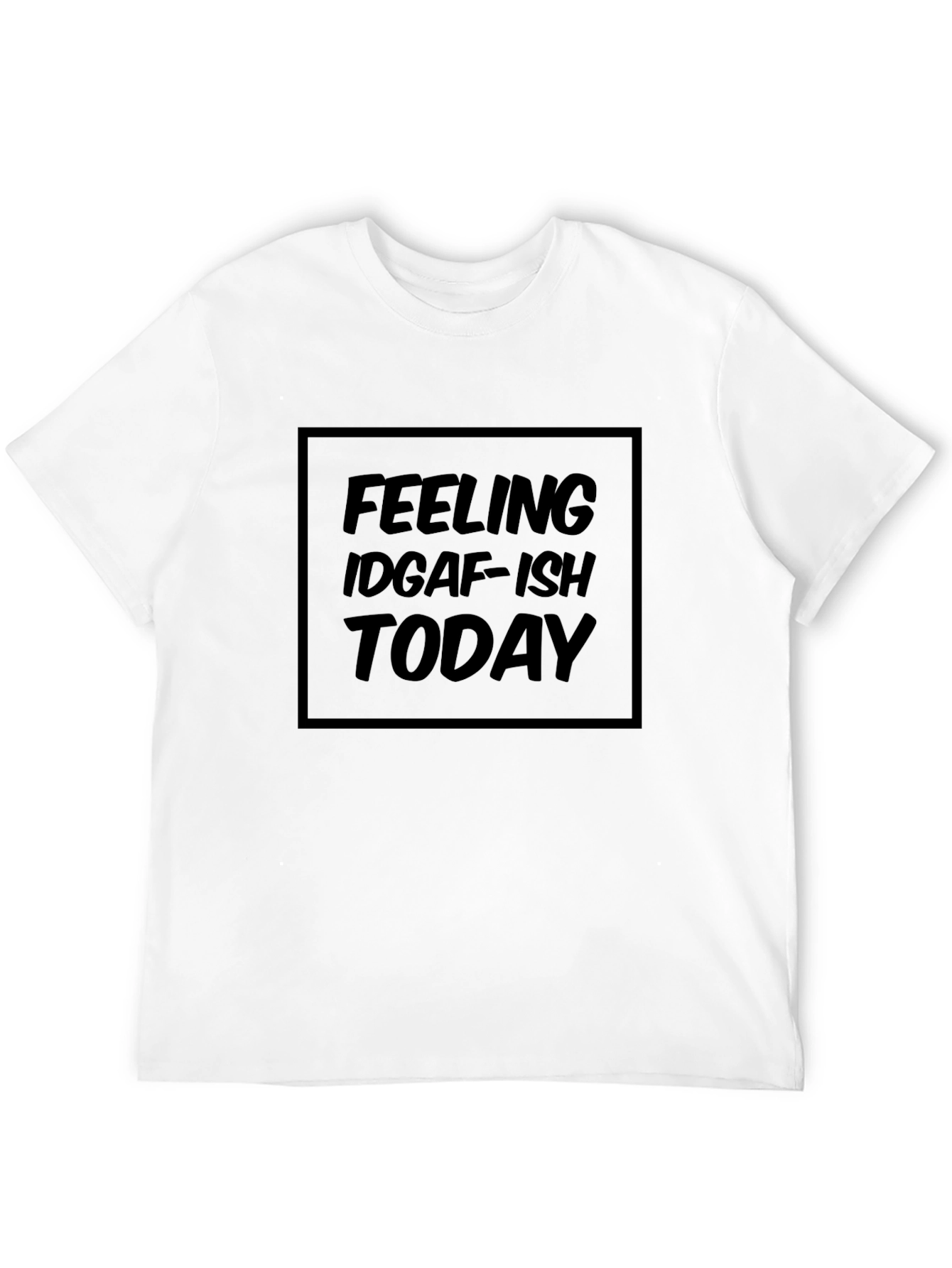 IDGAF-ISH Graphic Tee - Black Casual Shirt