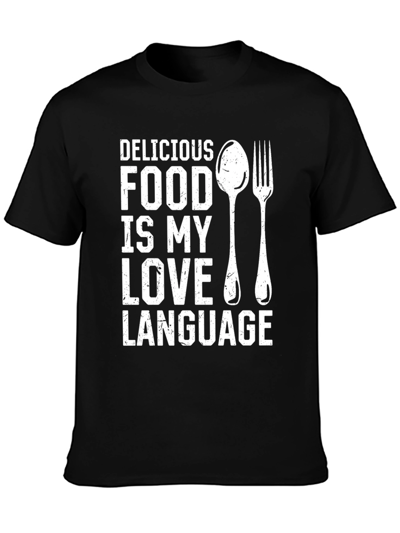 Delicious Food is My Love Language T-Shirt