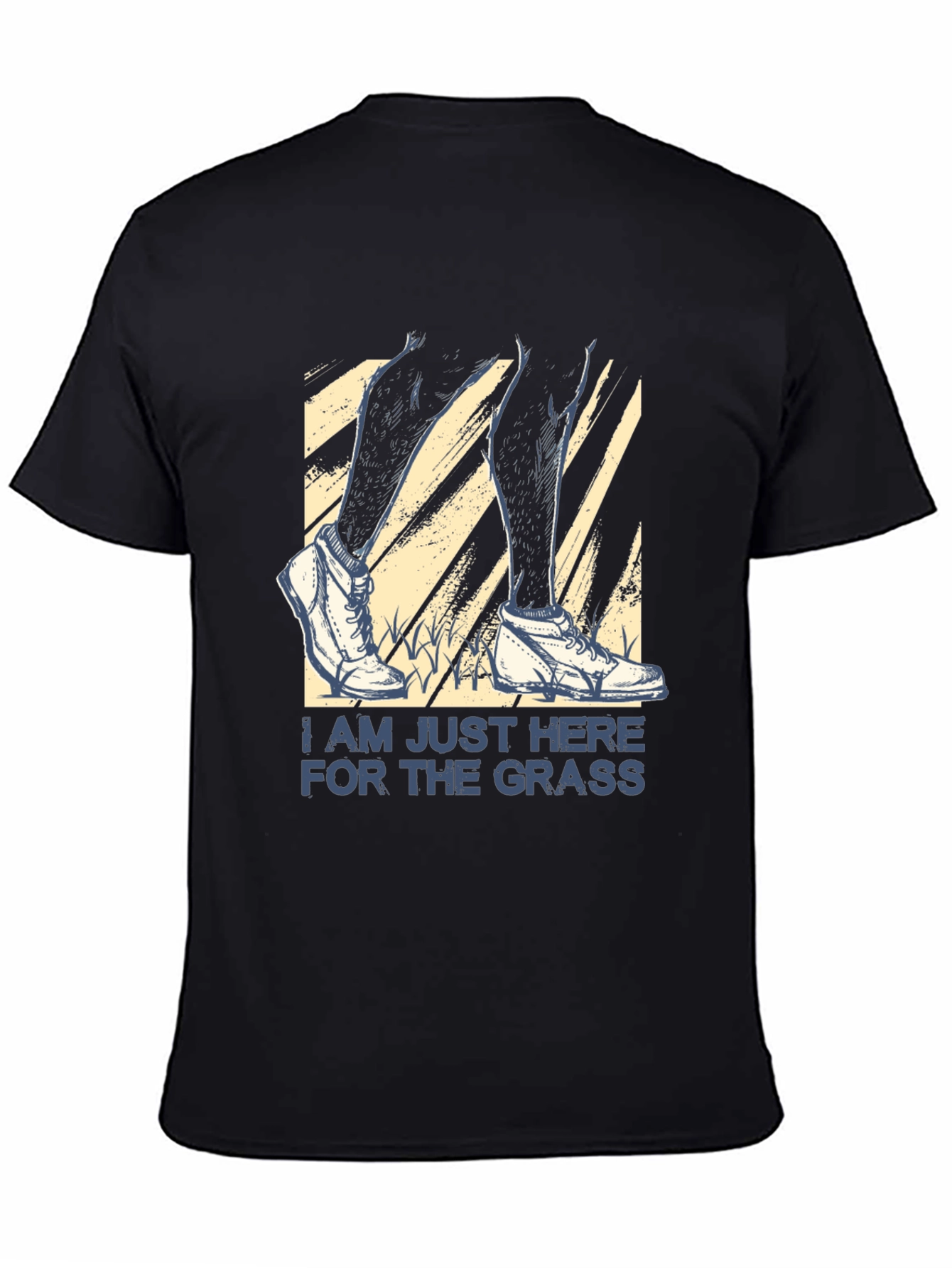 Im Just Here for the Grass Novelty T-Shirt