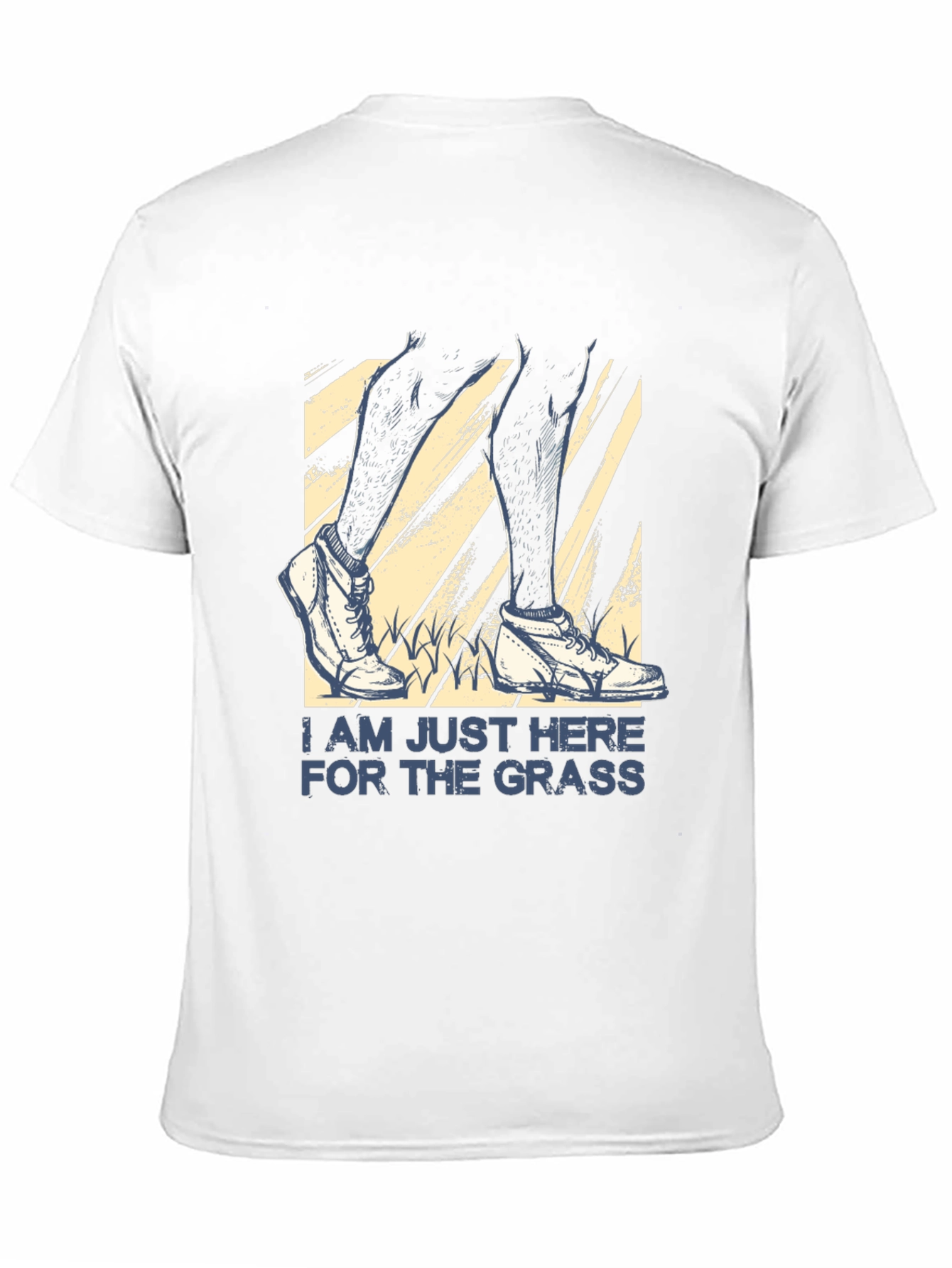 Im Just Here for the Grass Novelty T-Shirt