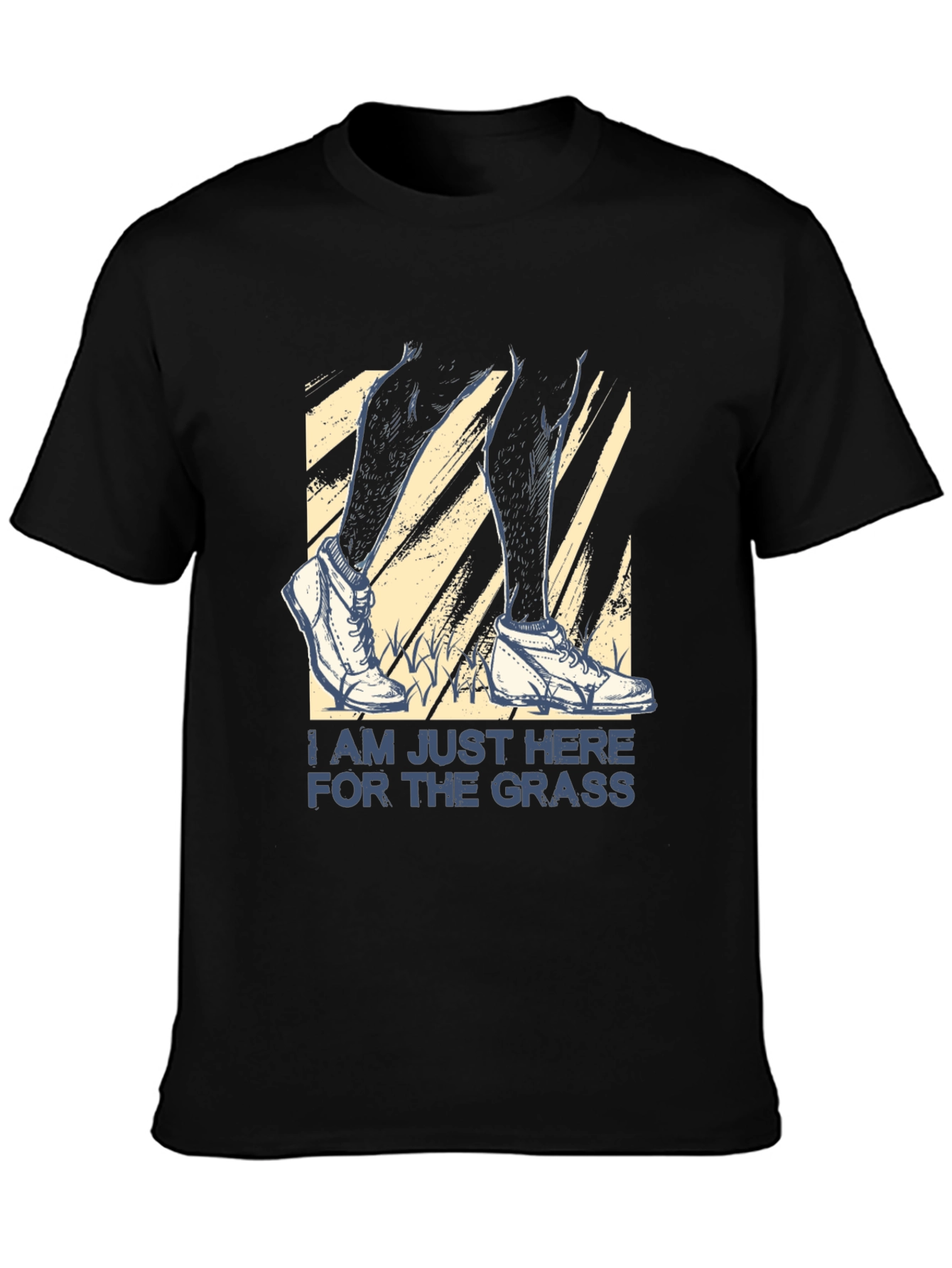 Im Just Here for the Grass Novelty T-Shirt