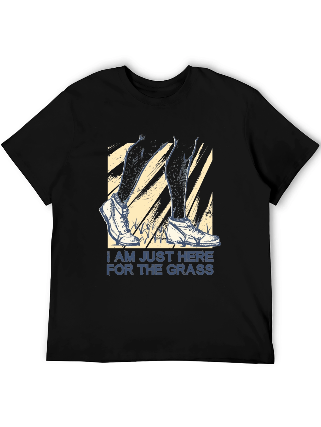 Im Just Here for the Grass Novelty T-Shirt