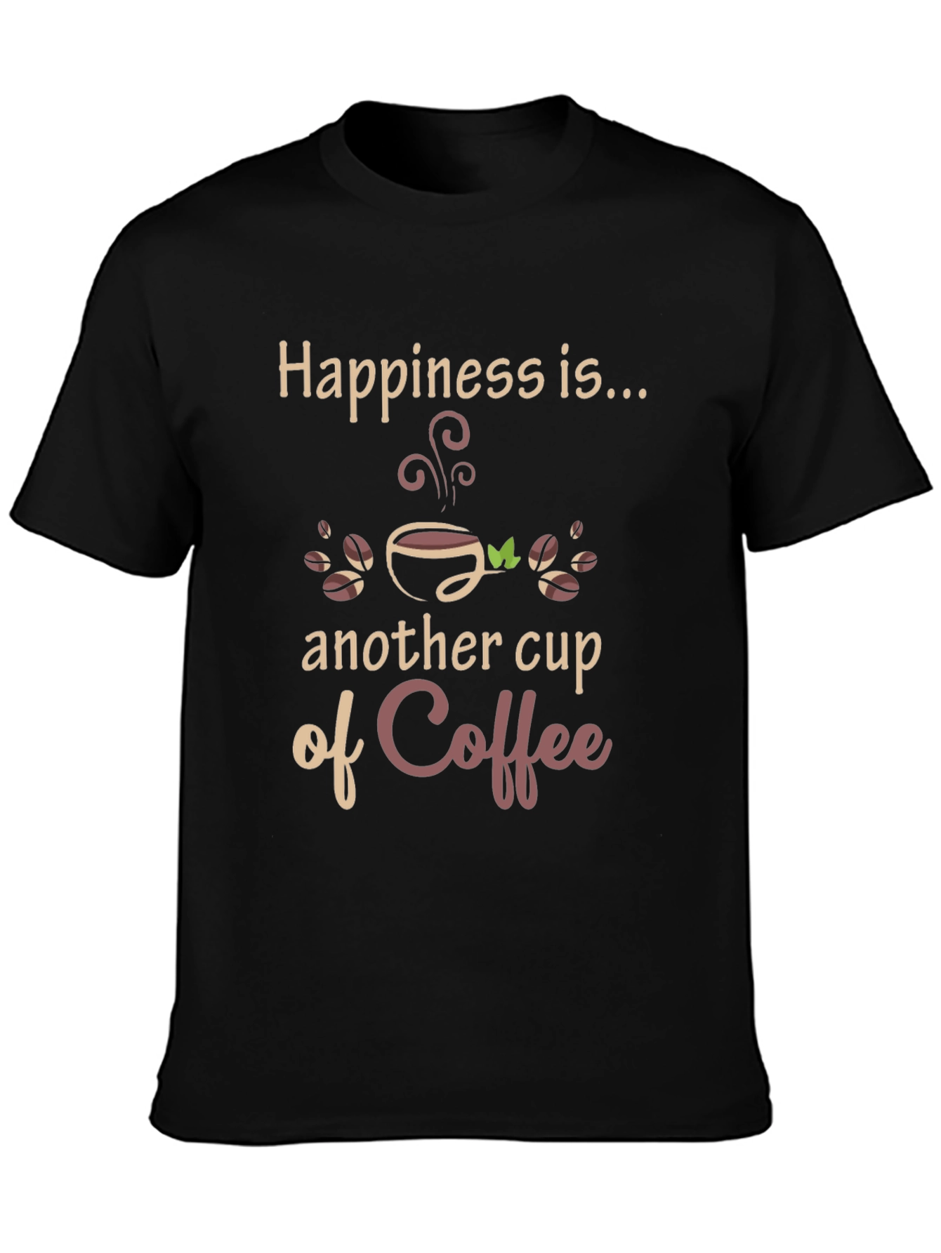 Happiness Coffee T-Shirt - Unique Design