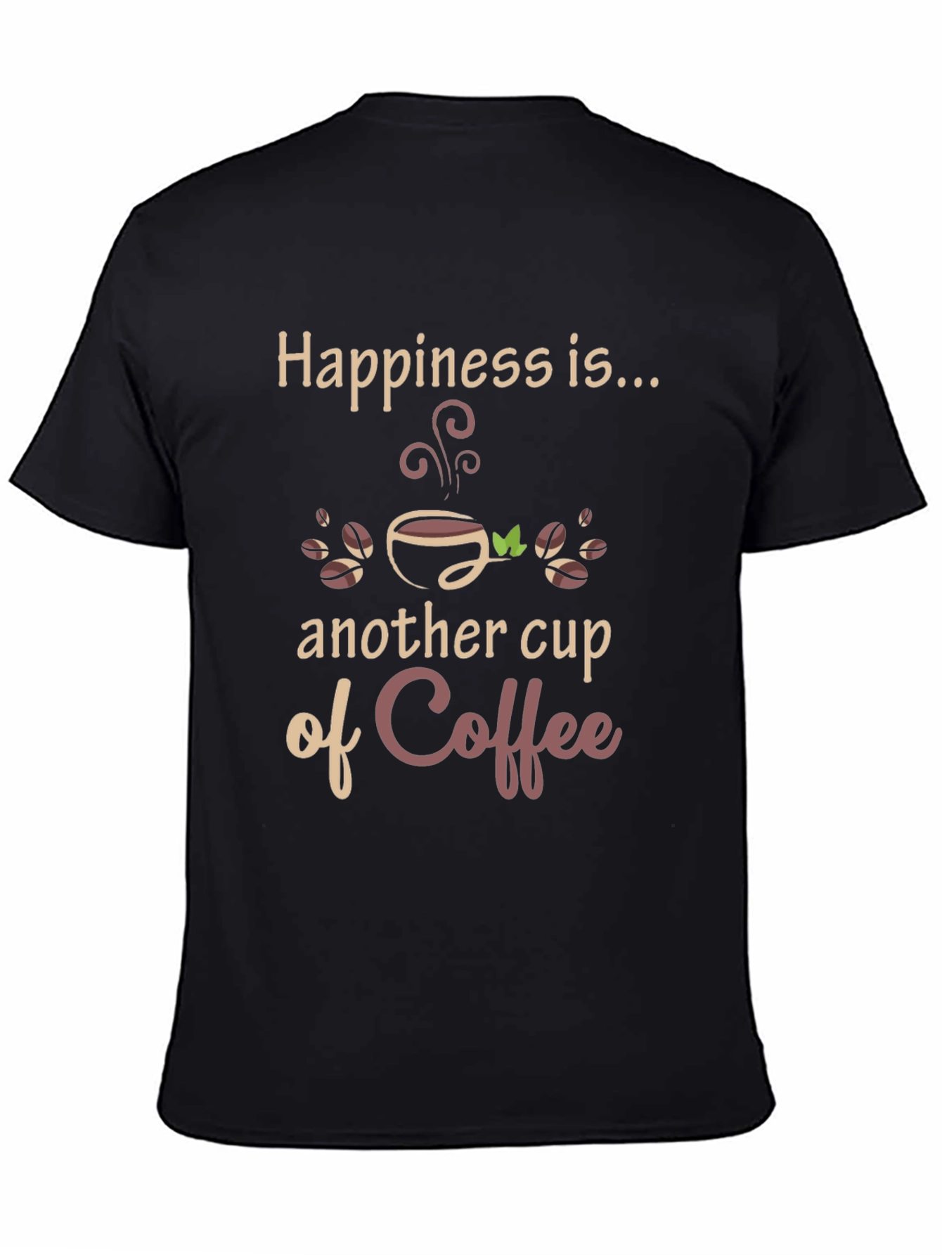 Happiness Coffee T-Shirt - Unique Design
