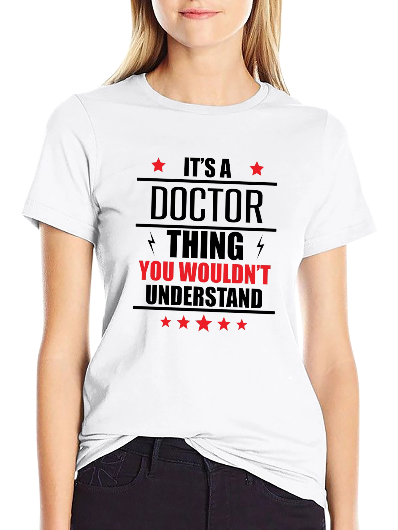 Its a Doctor Thing You Wouldnt Understand T-Shirt