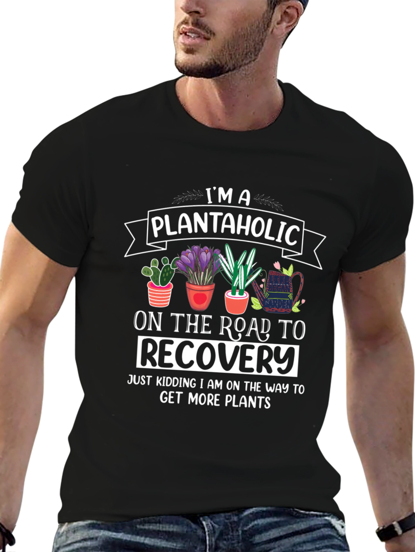 Plantaholic T-Shirt: Funny Plant Lover Gift
