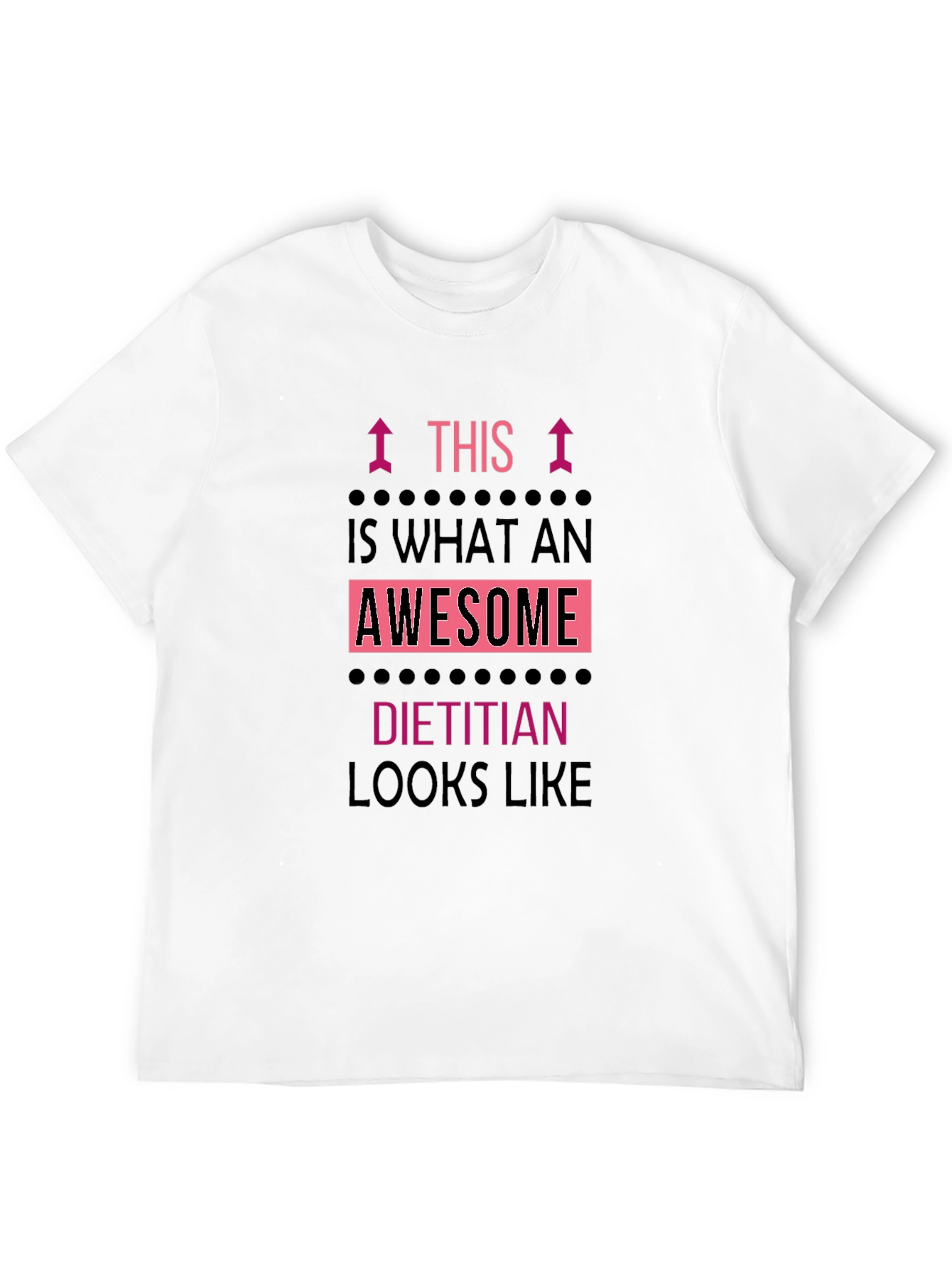 Awesome Dietitian T-Shirt - Black Graphic Tee