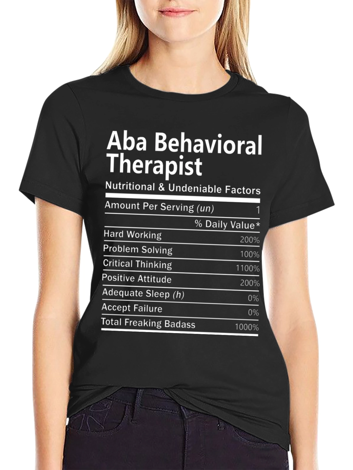 Aba Behavioral Therapist Nutrition Facts T-Shirt