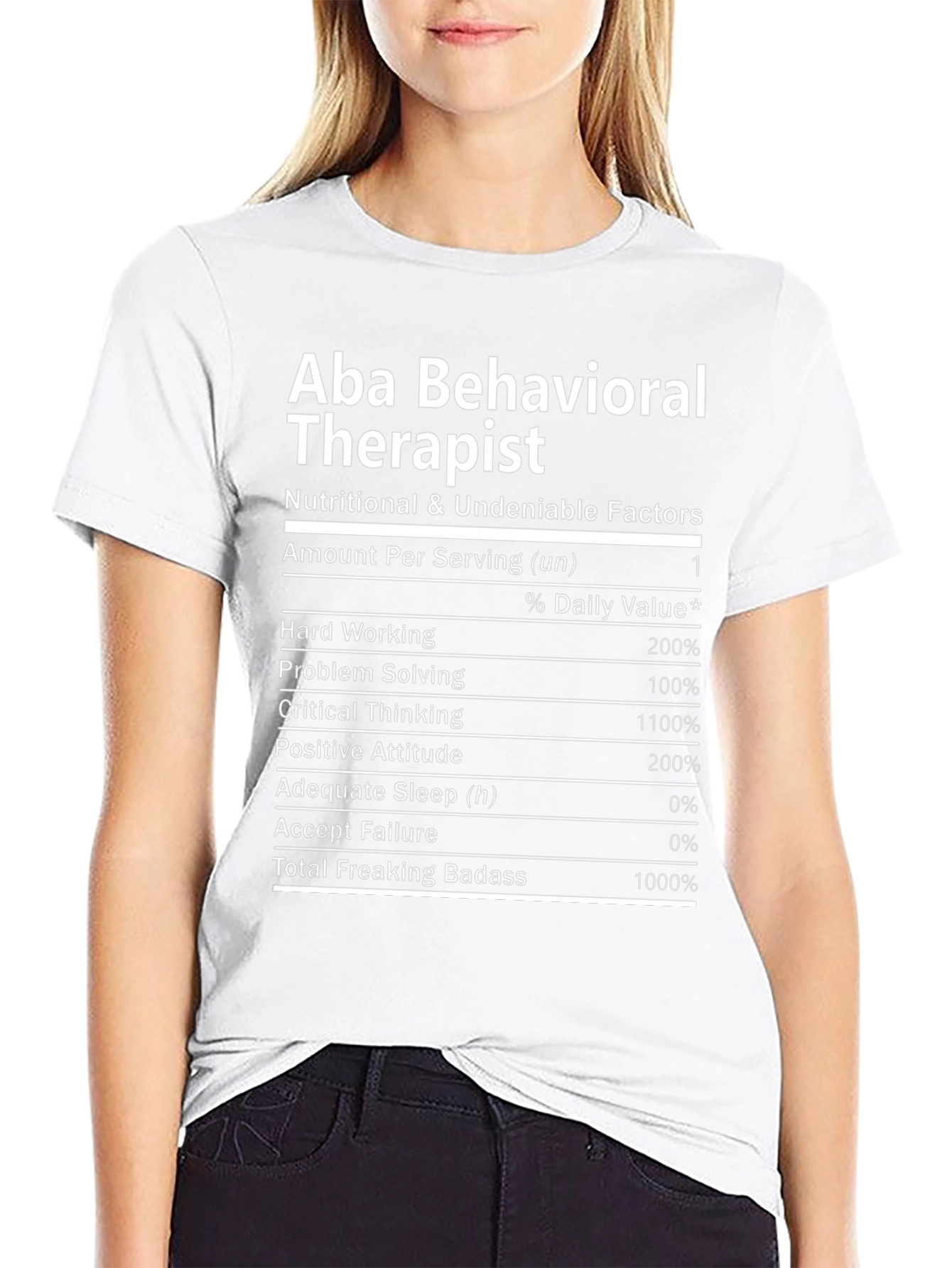 Aba Behavioral Therapist Nutrition Facts T-Shirt