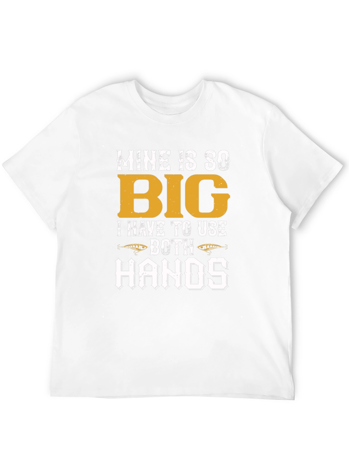 Mine Is So Big Funny Fishing T-Shirt