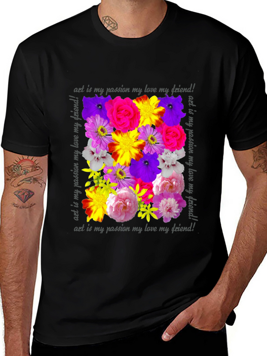 Floral Art T-Shirt - Passion Love Friendship