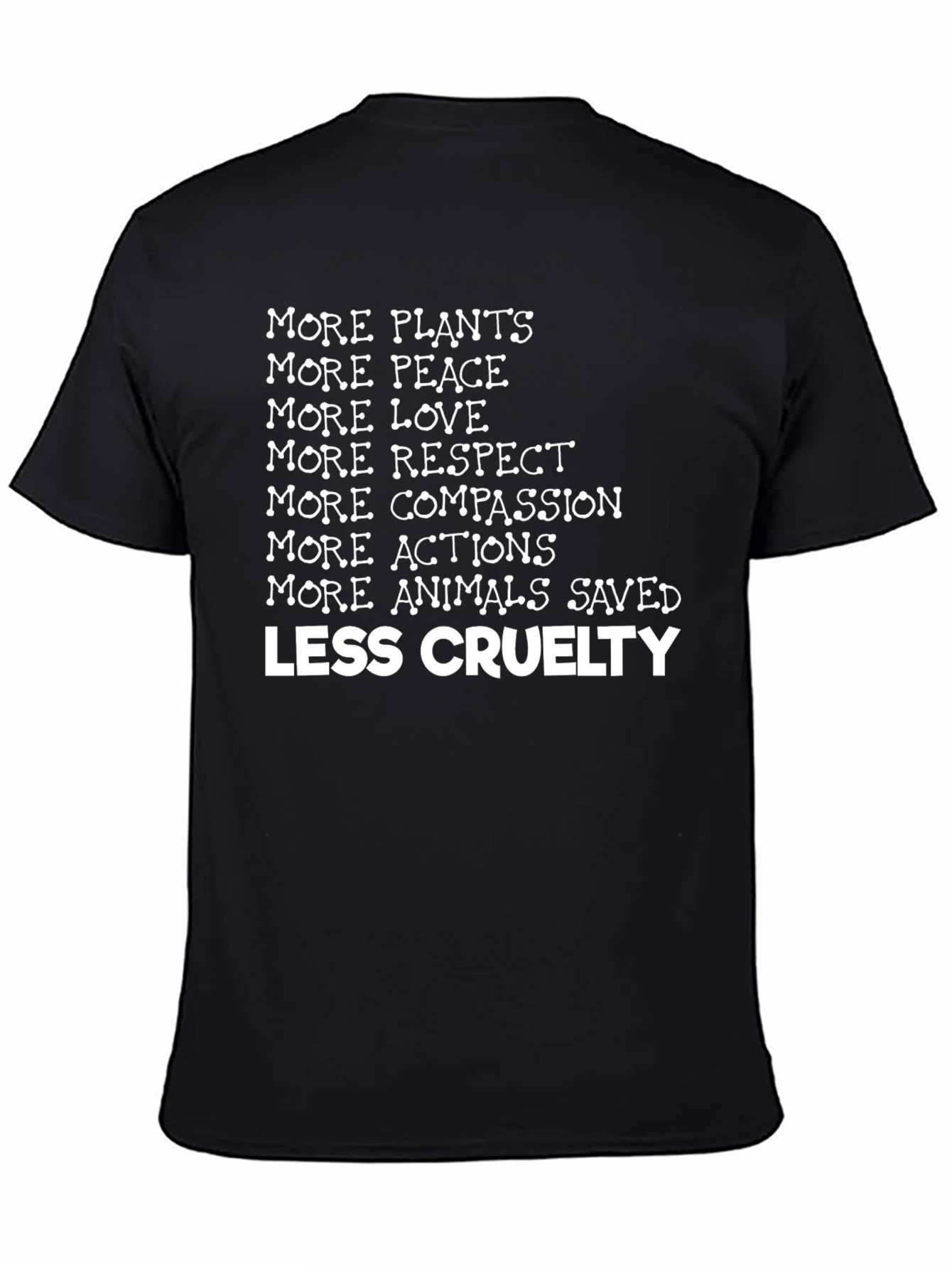 Vegan Slogan T-Shirt: More Plants Less Cruelty