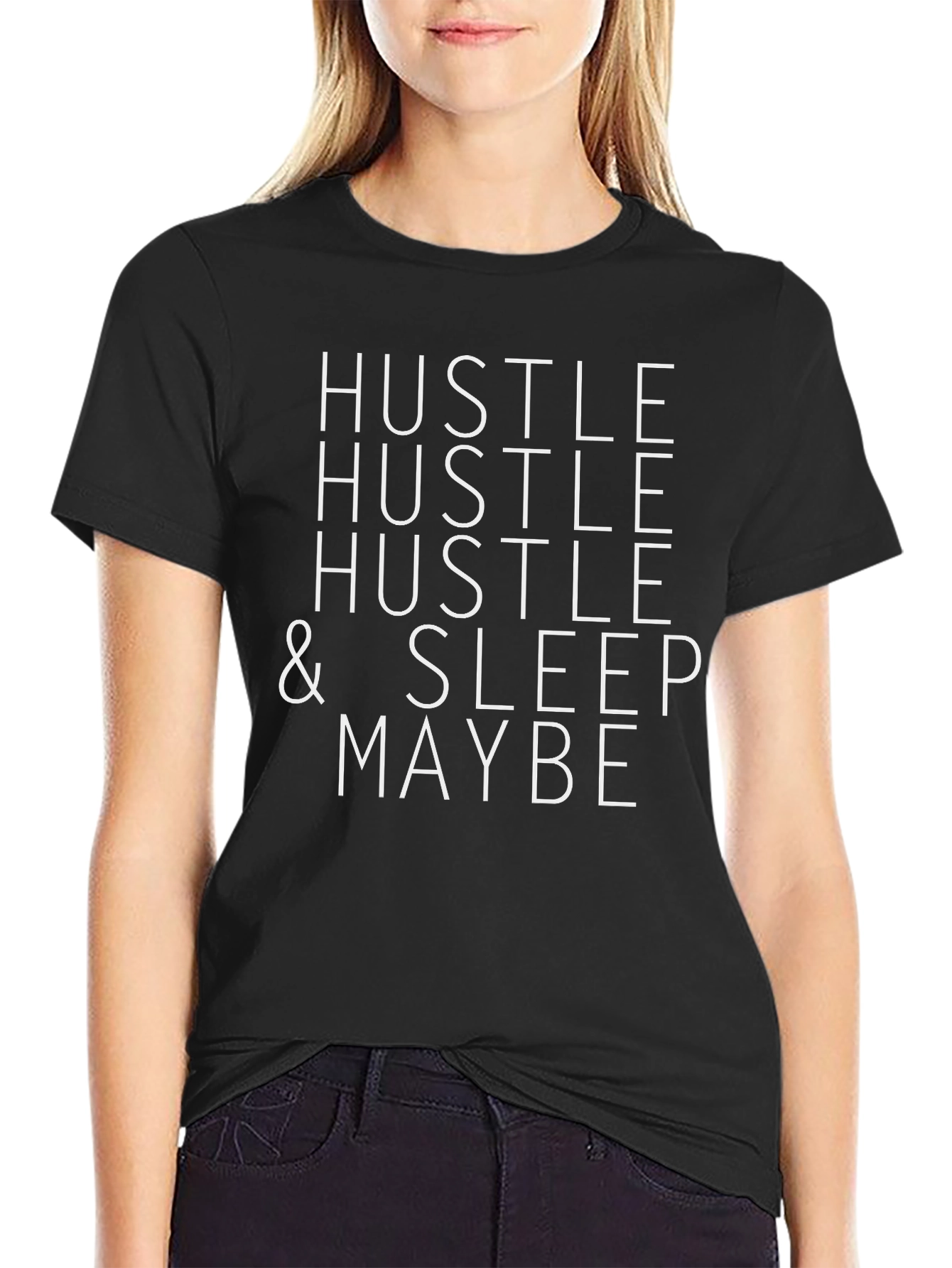 Hustle & Sleep Maybe T-Shirt