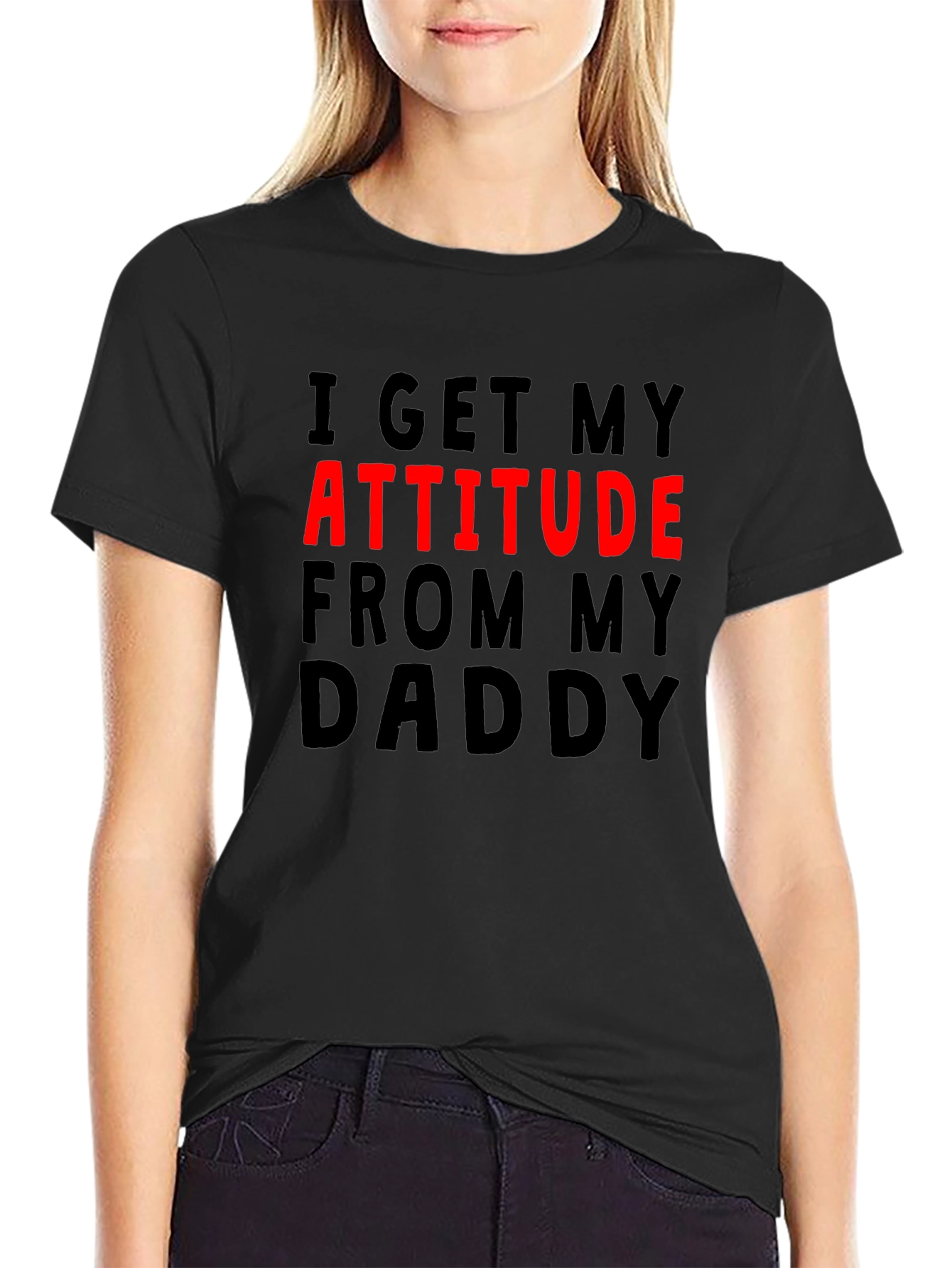 Attitude From Daddy Funny Novelty Graphic T-Shirt
