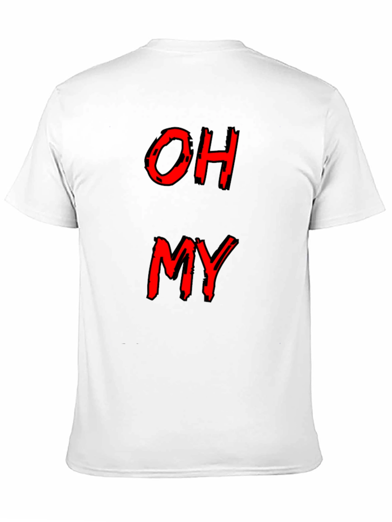 Oh My Graphic T-Shirt - Funny Mens Tee