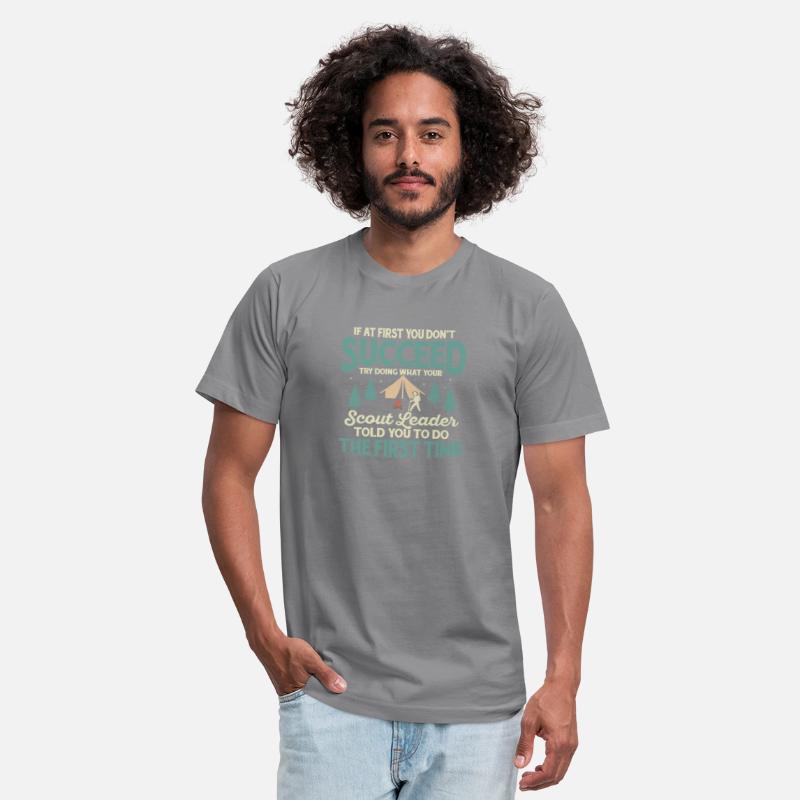 Scout Leader Wisdom: First Time Success Tee