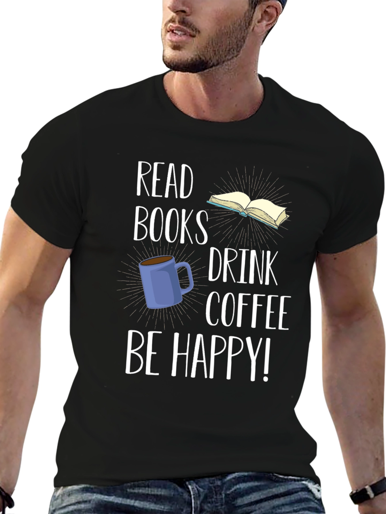 Read Books Drink Coffee Be Happy T-Shirt