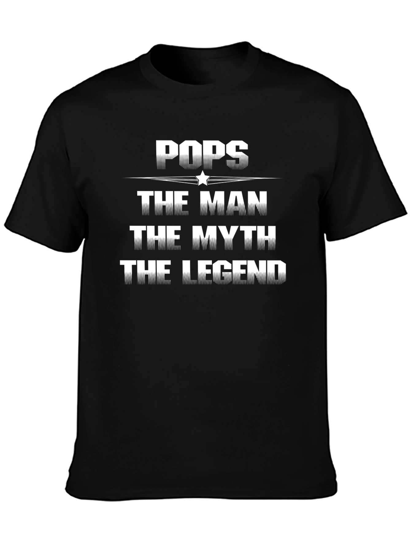 Pops The Man The Myth The Legend Black T-Shirt