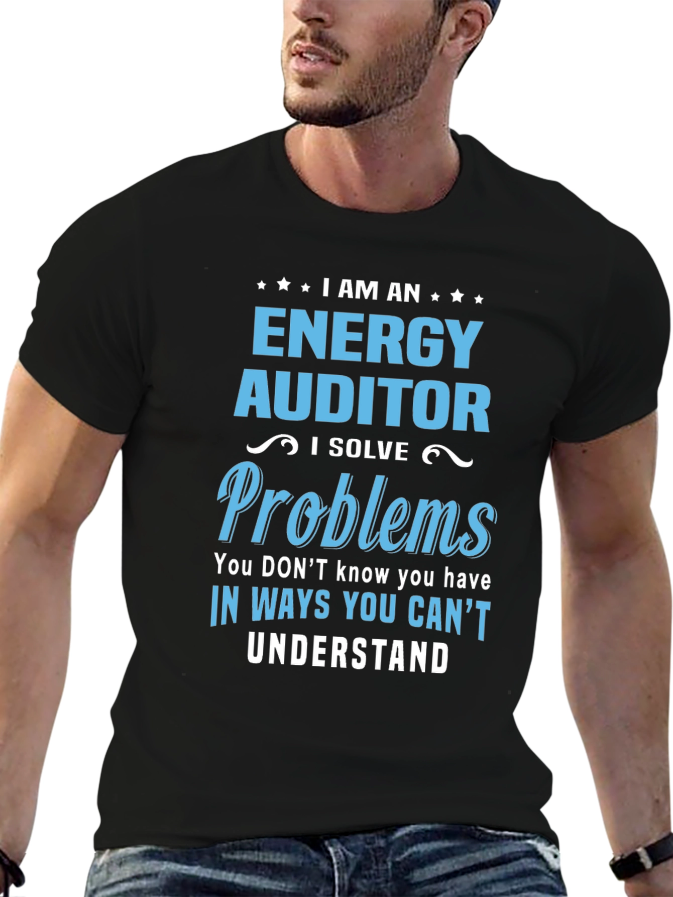 Energy Auditor T-Shirt - I Solve Problems
