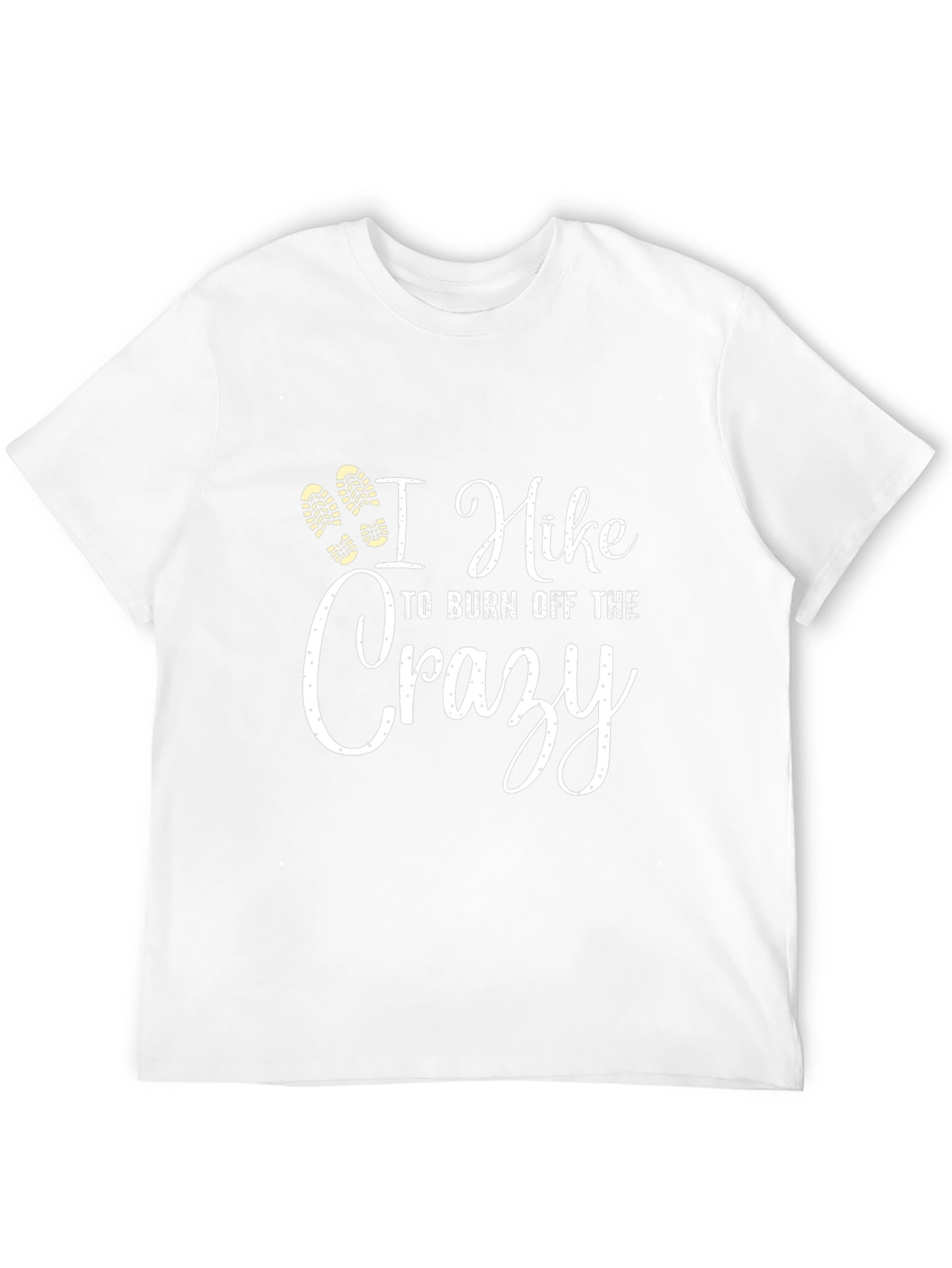 Hiking T-Shirt - Burn Off The Crazy