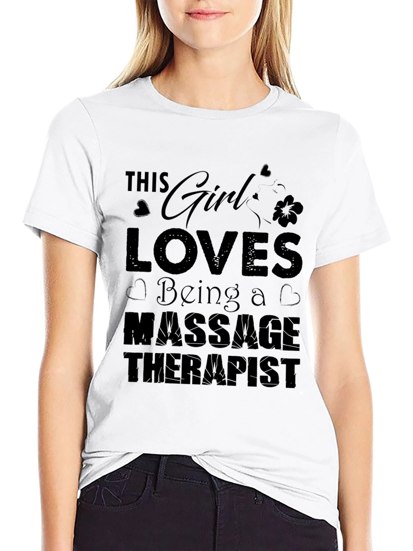 Massage Therapist T-Shirt - This Girl Loves