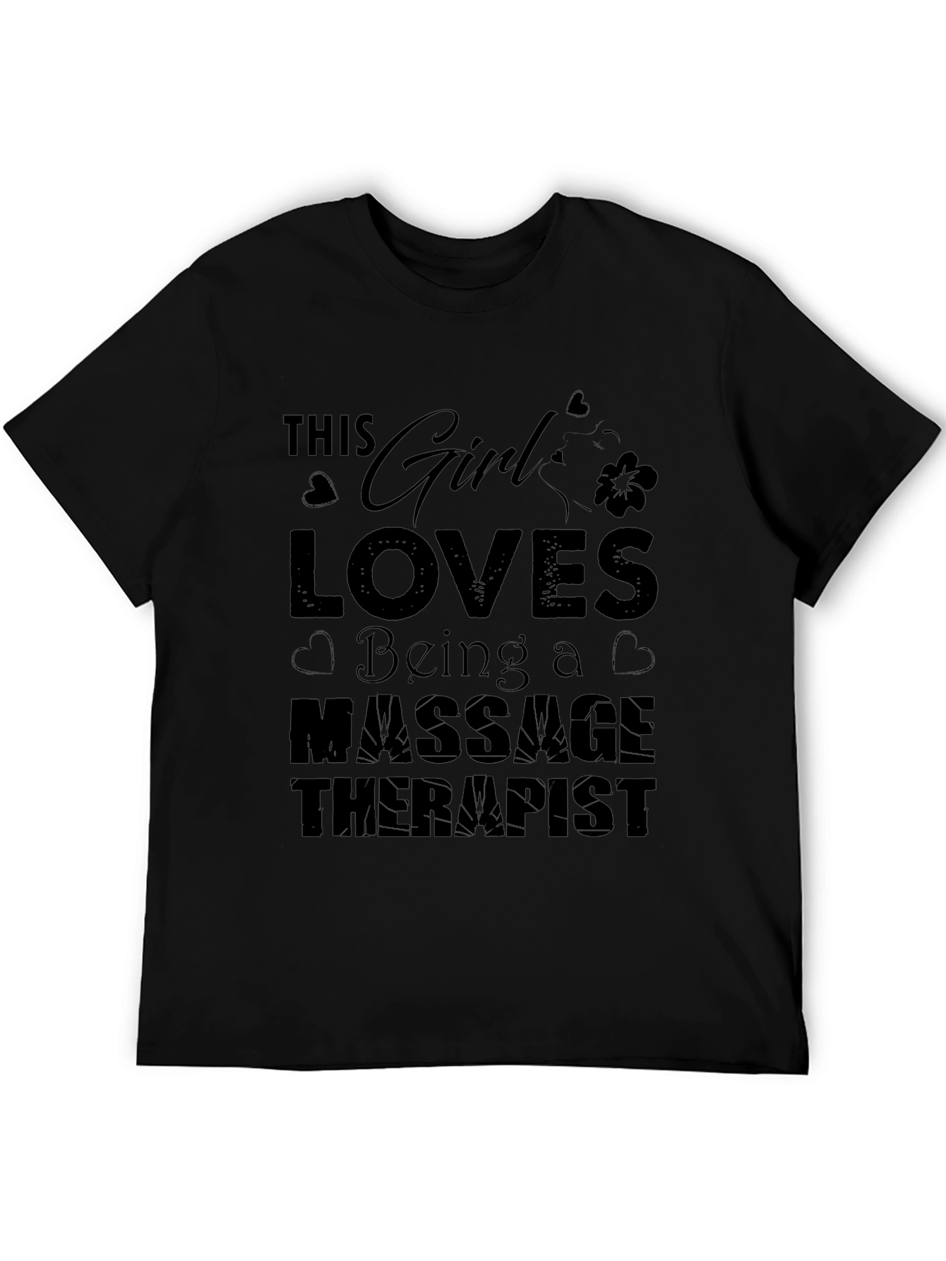 Massage Therapist T-Shirt - This Girl Loves