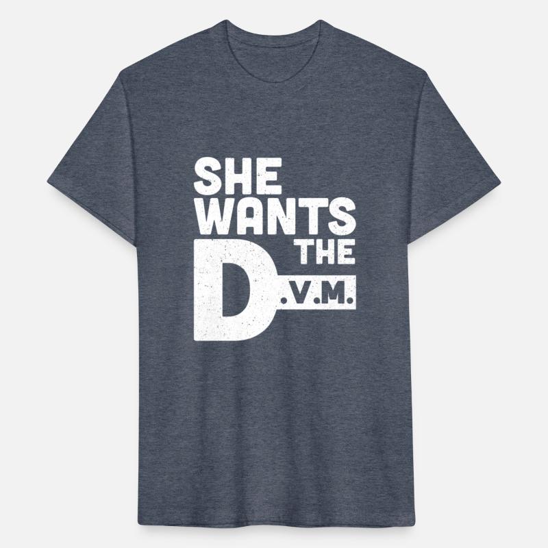 She Wants The DVM Veterinarian Animal Doctor Vet