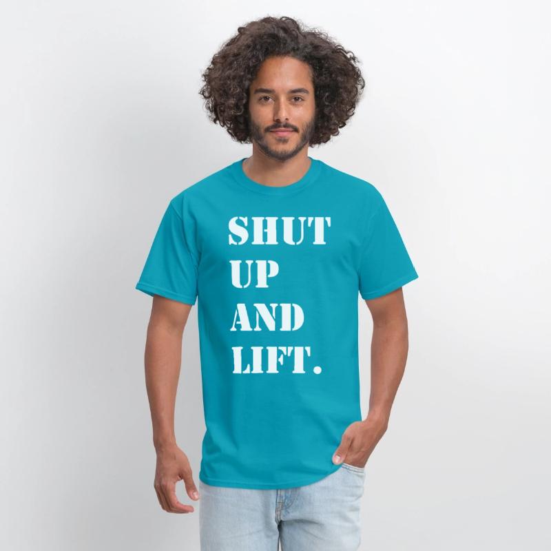 Shut Up and Lift.