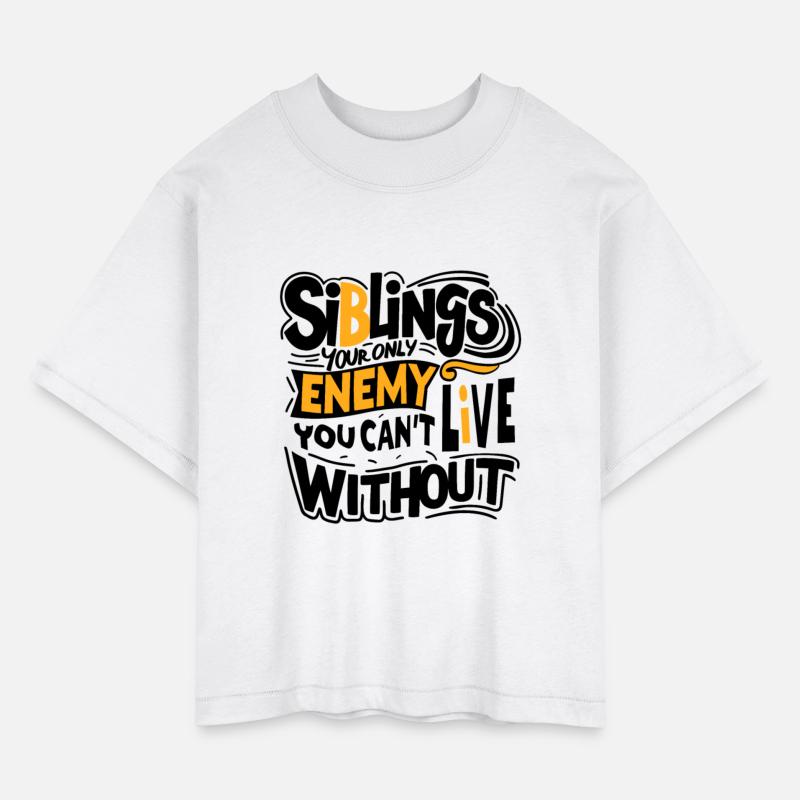 Siblings Your Only Enemy You Can t Live Without