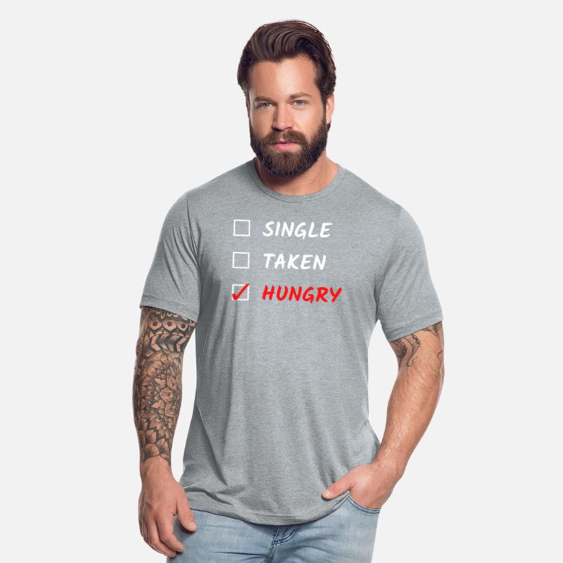 Single Taken Hungry Funny Valentines Day