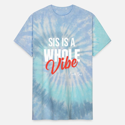 sis is a whole vibe, funny girl