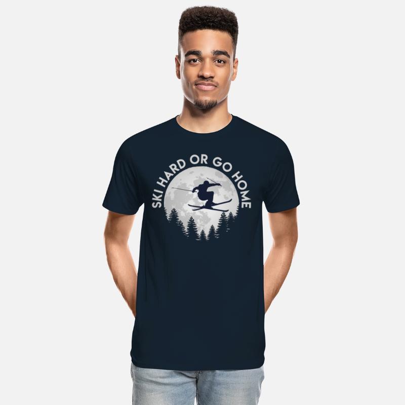 Ski Hard or Go Home Skiing Winter Sports