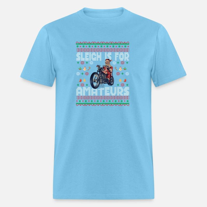 Sleigh Is For Amateurs Santa On A Motorcycle Ugly