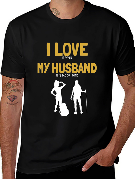 I Love My Husband Hiking T-Shirt