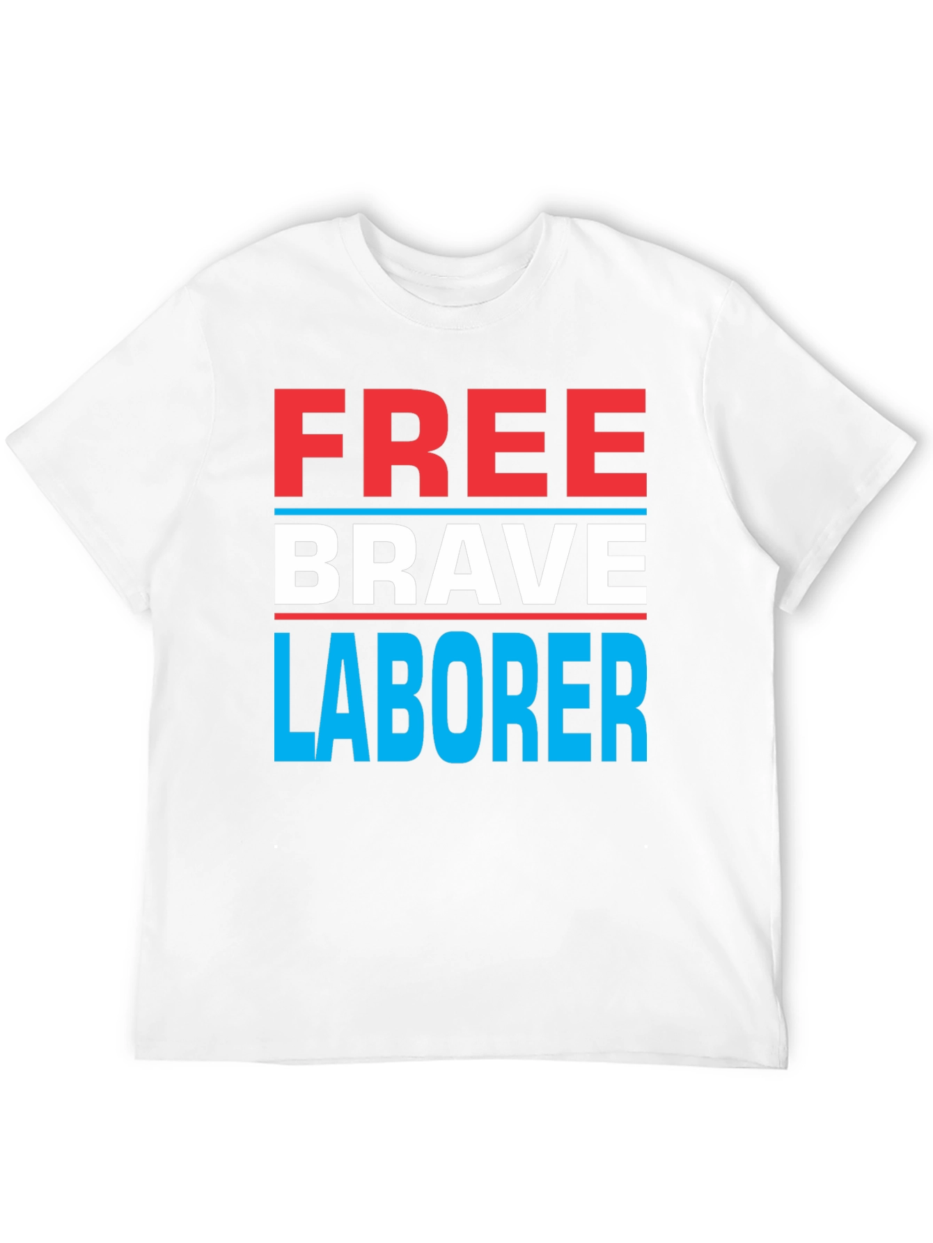 Free Brave Laborer Graphic Tee