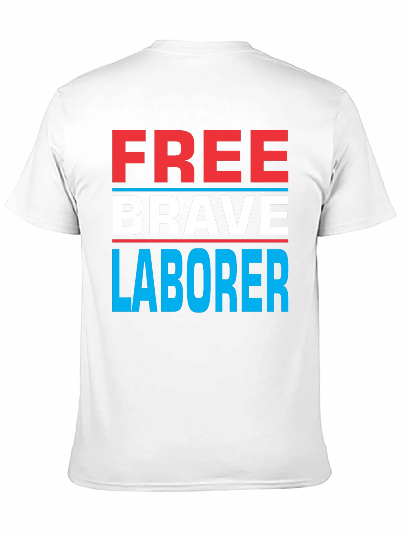 Free Brave Laborer Graphic Tee
