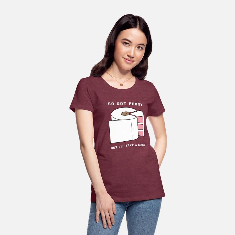 SO NOT FUNNY BUT I'LL TAKE A SLICE (pd234)