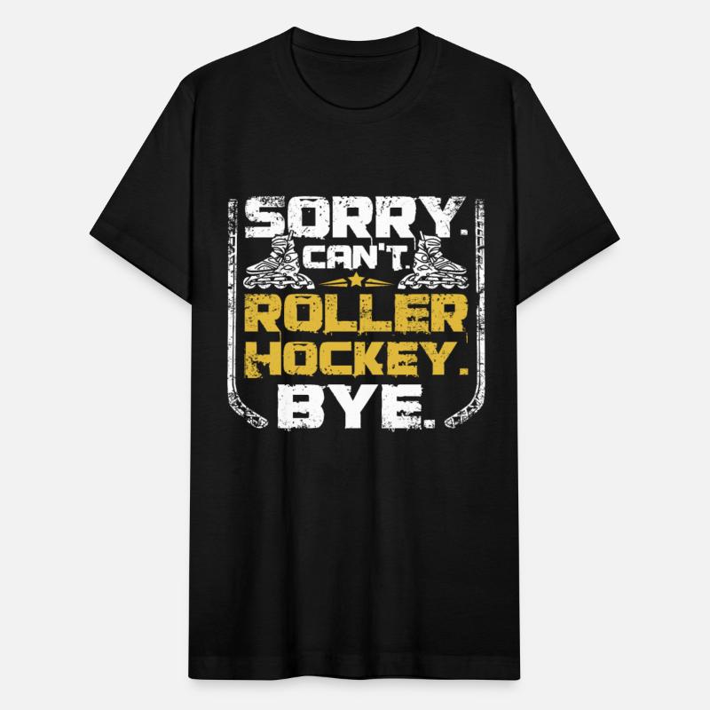 Sorry can't Roller hockey bye